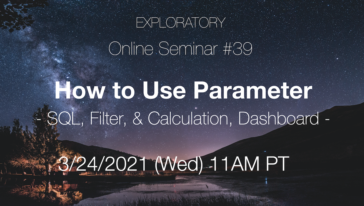 online-seminar-39-how-to-use-parameters-in-exploratory