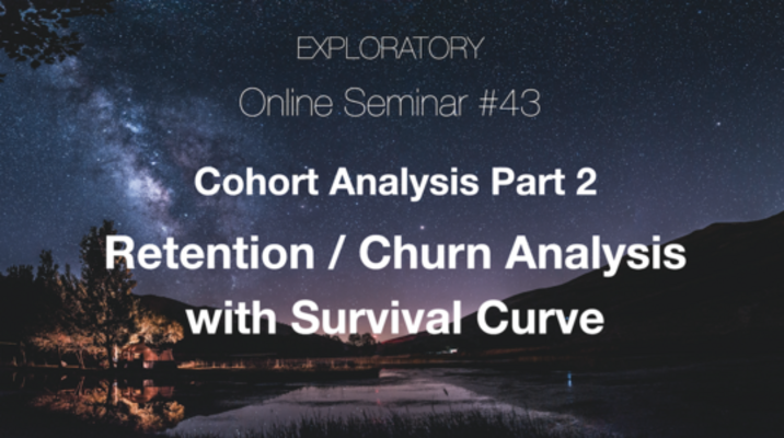 Cohort Analysis Part 2 - Retention / Churn Analysis with Survival Curve